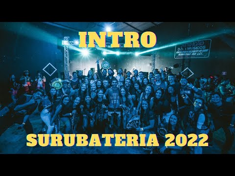 INTRO SURUBATUQUE 2022