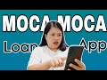 MOCA MOCA LOAN APPLICATION💸Q & A PORTION