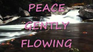 PEACE LIKE A RIVER BY DOYLE LAWSON AND QUICKSILVER.wmv