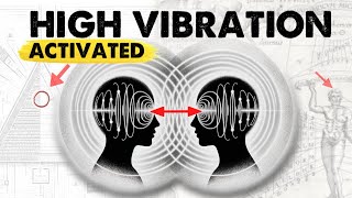 "High Vibration" 11 Things ONLY High Vibrational People Experience (How to Raise Your Vibration)