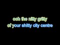 Go Kart Mozart -  City Centre Karaoke version