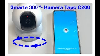 360°-WLAN-Überwachungskamera TP-Link Tapo C200 - einsatzbereit machen
