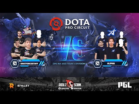 5RATFORCESTAFF vs ALPHA - DPC NA 2023 Tour 1: Division I - Game Highlights - BO3