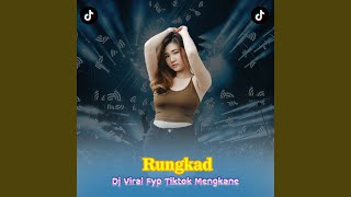 Download lagu Rungkad Jj Remix Mengkane mp3 Download lagu Rungkad Jj Remix Mengkane mp3
