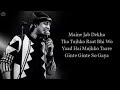 Maine Jab Dekha Tha Tujhko Song