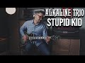 Alkaline Trio - Stupid Kid