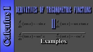 Derivatives of Trigonometric Functions (Level 2 of 2) | Examples