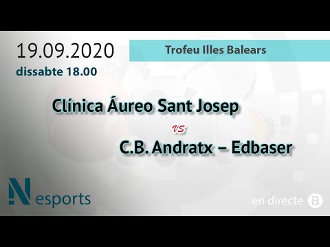 Trofeu Illes Balears // Sant Josep Obrer - CB Andratx