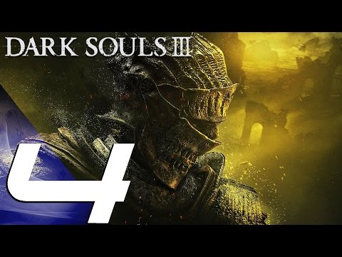 Dark Souls 3 - Gameplay Walkthrough Part 4 - Undead Settlement