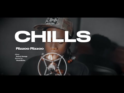 Rizzoo Rizzoo - Chills (Official Music Video) | #RacksandRevenge