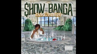 Show Banga ft. Iamsu! - Day Ones Only [Prod. By Dave-O, JayNari] [New 2018]