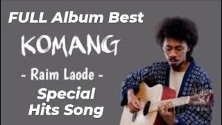 Download lagu Kumpulan Lagu Raim Laode | Full Album Best 2023 Terbaru Hits Komang mp3