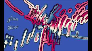 The Bombay Ducks - Glass Piano