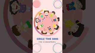 Circle Time Song | The Kiboomers #shorts