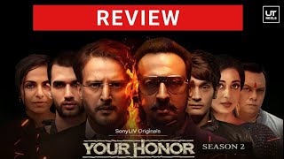 OTT Reviews | Your Honor Season 2 | Jimmy Sheirgill I Gulhsan Grover | Ujjawal Trivedi