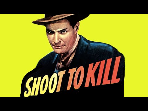 Shoot to Kill (1947) Crime, Drama, Film-Noir Full Length Movie