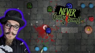 Crewmates (Never Going Home) #NeverGoingHome