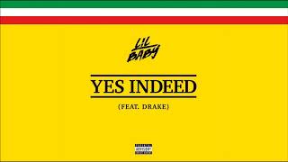 Lil Baby ft Drake - Yes Indeed (Instrumental) *FLP*