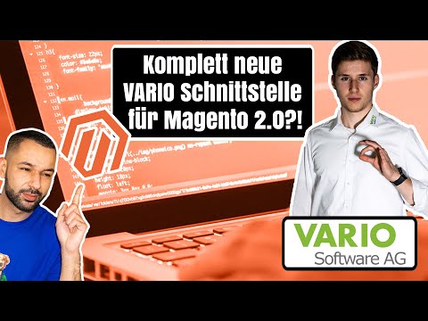 Magento 2.0 eCommerce ERP System VARIO - Komplett neue VARIO Schnittstelle für Magento 2.0?!