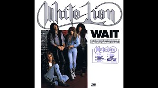 White Lion - Wait (1987) HQ