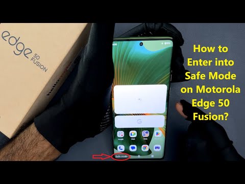 How to Enter into Safe Mode on Motorola Edge 50 Fusion?