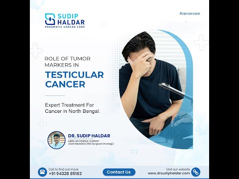 ROLE OF TUMOR MARKERS IN TESTICULAR CANCER || Dr. Sudip Haldar
