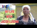 Jacob Luseno My Life With Jacob Luseno Mama Florence Lihavi Luseno