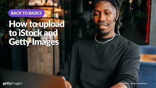 45: How can you upload files to iStock and Getty Images?