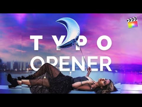 Apple Motion Template: Typo Opener | For Final Cut & Apple Motion