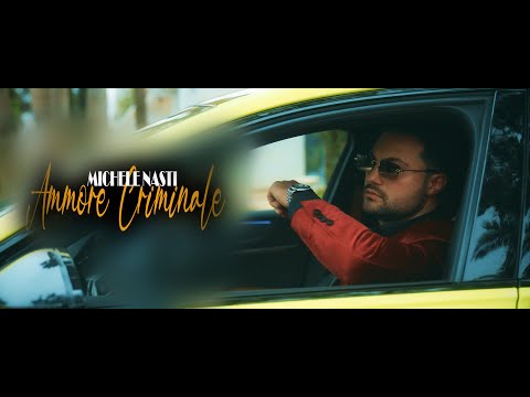 Michele Nasti - Ammore Criminale  (Video Ufficiale 2023)