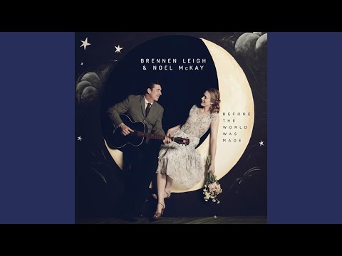 The Only Other Person In The Room - Brennen Leigh