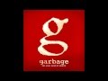 Garbage - Not Your Kind of People