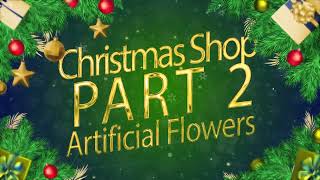 Christmas Shop 2023 Part 2
