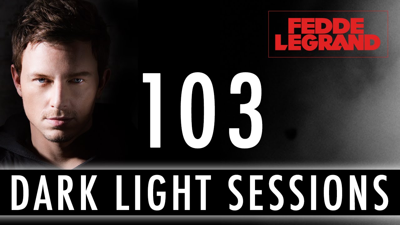 Fedde Le Grand - Darklight Sessions 103 (Summer special)