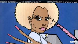 039 (B1) | Cricco Castelli & Deeply Light - Street Life (I Devour) (Freeform Reform)