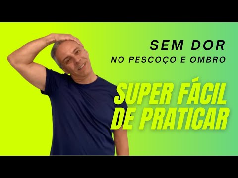 Como Aliviar a Dor no Pescoço e Ombro Rápido | Exercício Terceira Idade