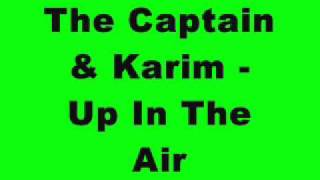 Captain Tinrib & Karim - Up In The Air