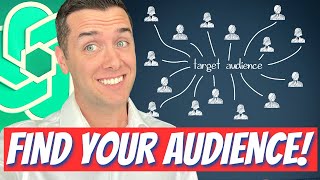 How to Find Your Target Audience Using A.I. (ChatGPT)