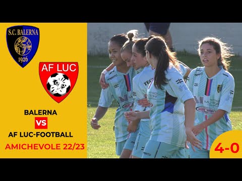 Balerna Femminile VS AF Luc-Football (Amichevole 22/23)