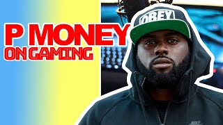 P Money - Grime Artist to Avid Gamer!