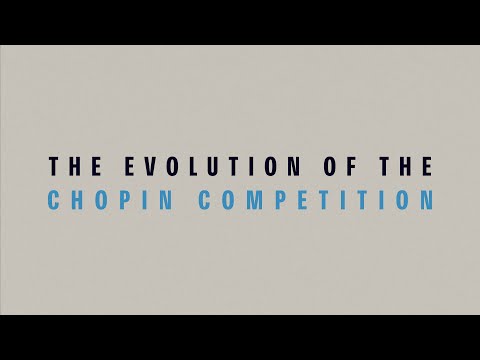 The Evolution of the Chopin Competition | 19th Chopin Competition