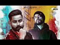 Mastani : Varinder Brar (Official Song) Bohemia | New Punjabi Song 2021