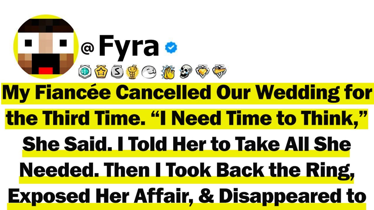 My Fiancée Cancelled Our Wedding for the Third Time. “I Need Time to Think,” She Said. I Told Her to
