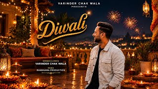 Download lagu DIWALI -(official Audio)Varinder chak wala|new latest song|punjabi song 2026 mp3