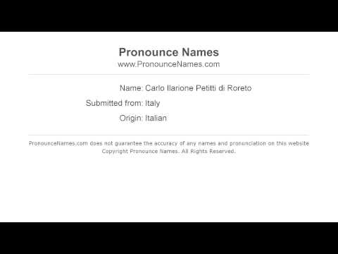How to pronounce Carlo Ilarione Petitti di Roreto (Italian/Italy) - PronounceNames.com