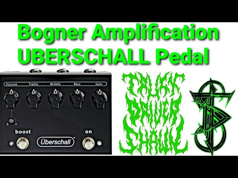 Bogner Amplification Uberschall Pedal Review Demo