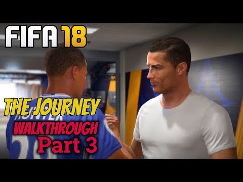 FIFA 18 The Journey-Full Game Walkthrough Part 3 (1080P) No Commentary
