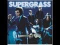 supergrass   outside