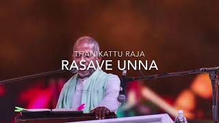 Download lagu Rasave Unna - Thanikattu Raja - HQ 192Khz 24Bit mp3