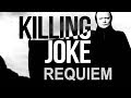 Killing Joke 'Requiem' (+ lyrics)